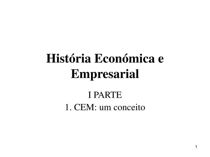 hist ria econ mica e empresarial