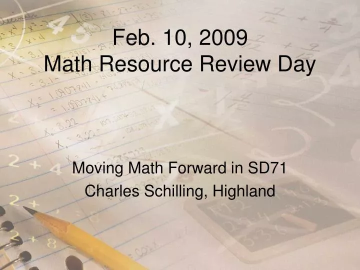 feb 10 2009 math resource review day