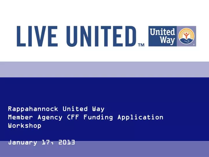 rappahannock united way member agency cff funding application workshop january 17 2013