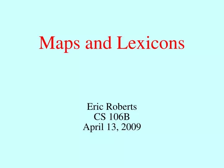 maps and lexicons