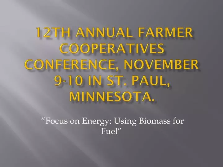 12th annual farmer cooperatives conference november 9 10 in st paul minnesota