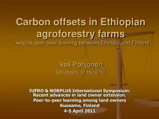 IUFRO &amp; NORPLUS International Symposium: Recent advances in land owner extension.