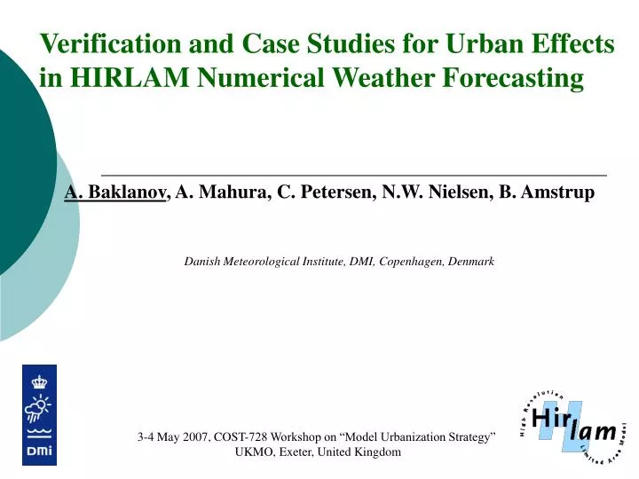 verification and case studies for urban effects in hirlam numerical weather forecasting
