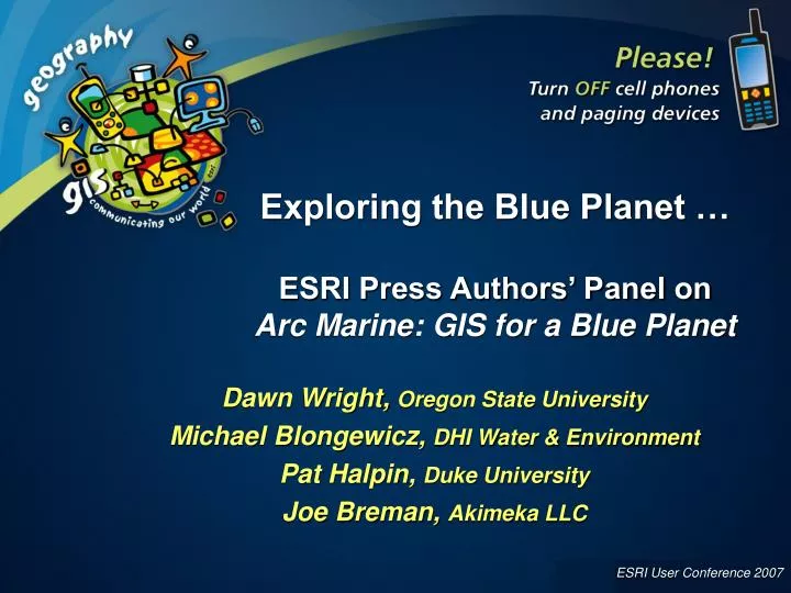 exploring the blue planet esri press authors panel on arc marine gis for a blue planet