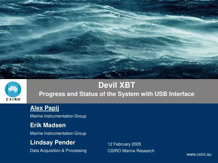 devil xbt progress and status of the system with usb interface