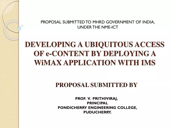 developing a ubiquitous access of e content by deploying a wimax application with ims