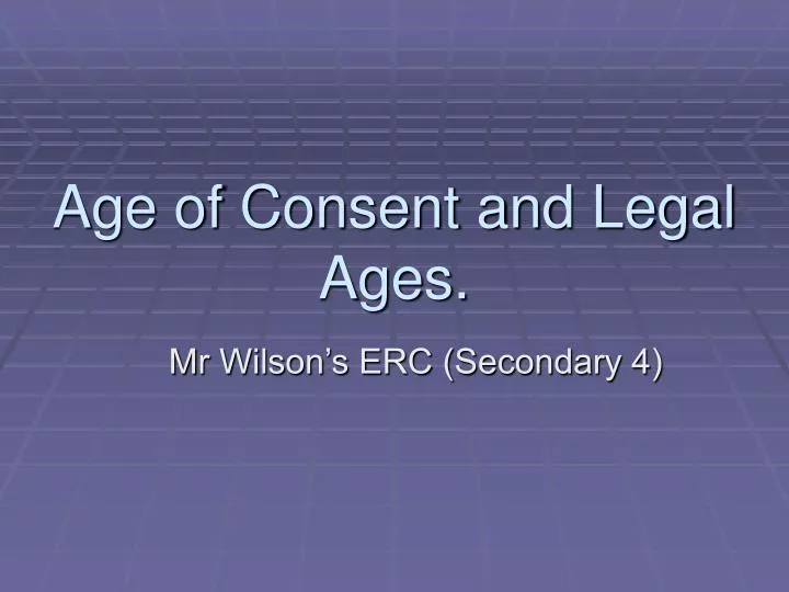 age of consent and legal ages