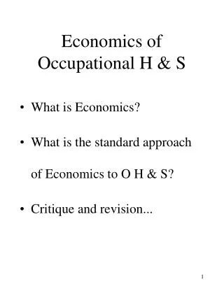 Economics of Occupational H &amp; S