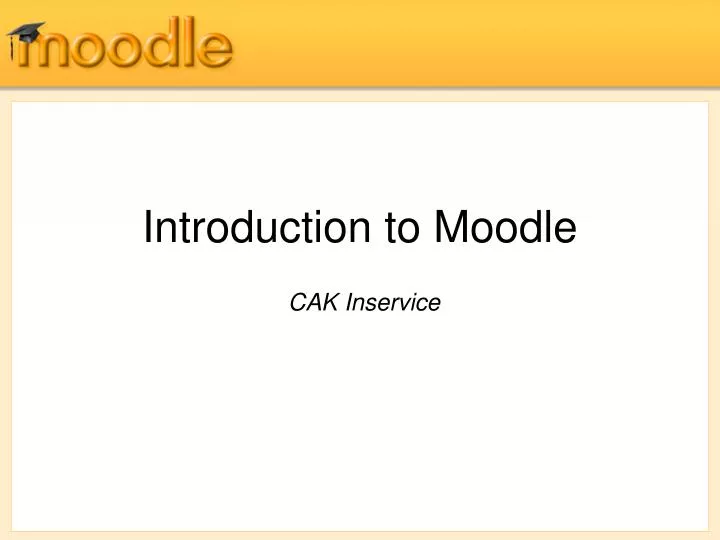 introduction to moodle