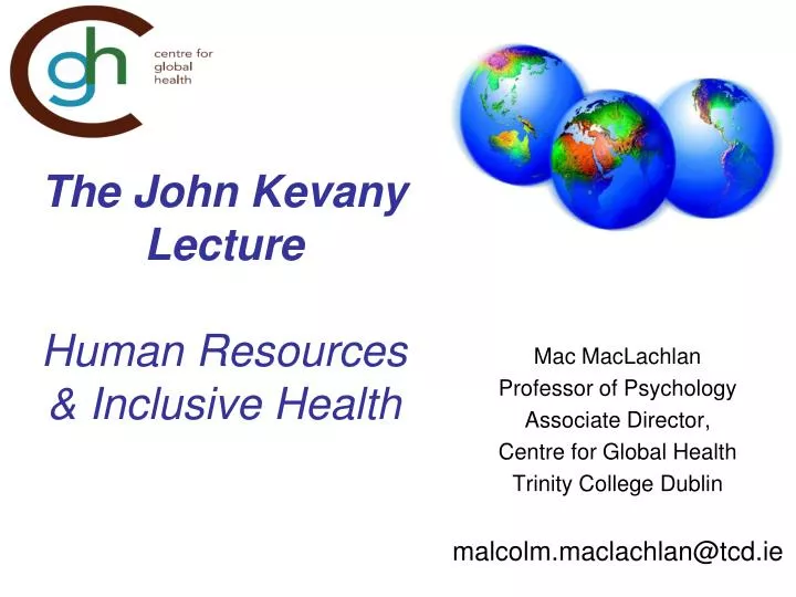 the john kevany lecture human resources inclusive health