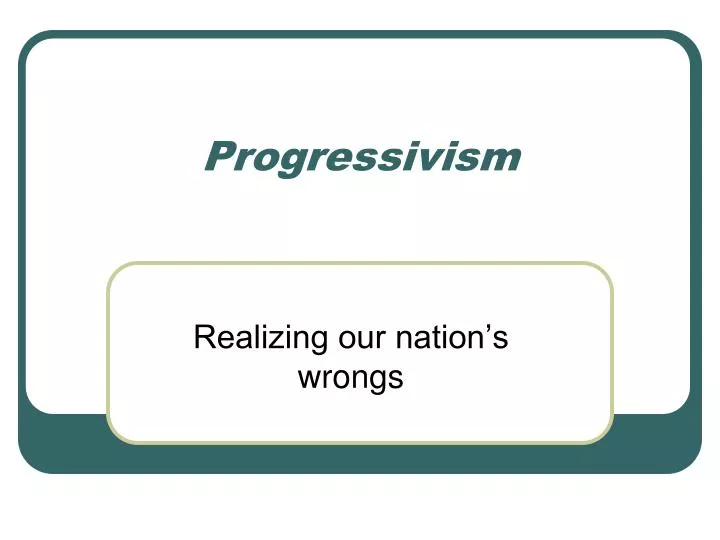 progressivism