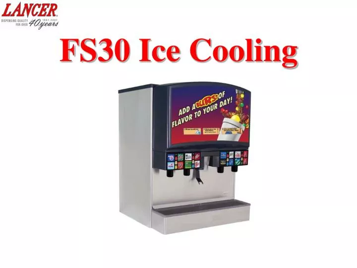 fs30 ice cooling