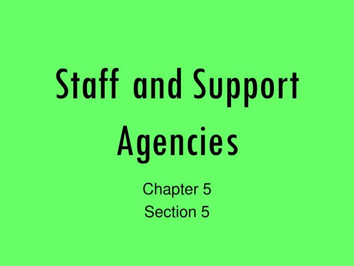 staff and support agencies