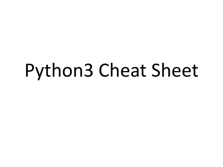 python3 cheat sheet