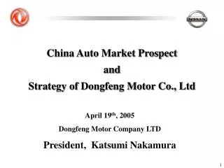 China Auto Market Prospect and Strategy of Dongfeng Motor Co., Ltd