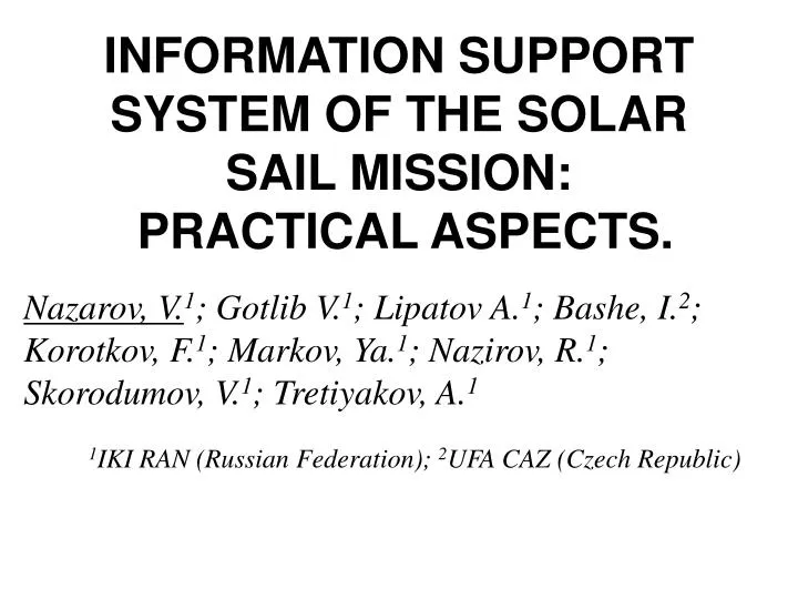 information support system of the solar sail mission practical aspects
