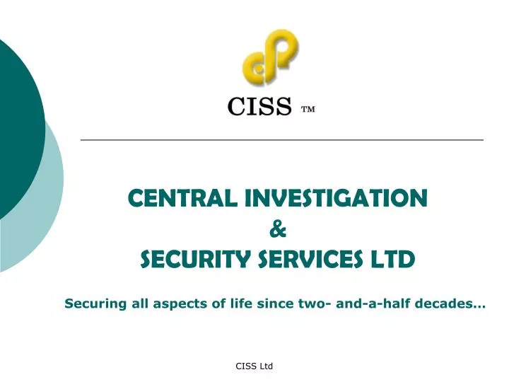 central investigation security services ltd