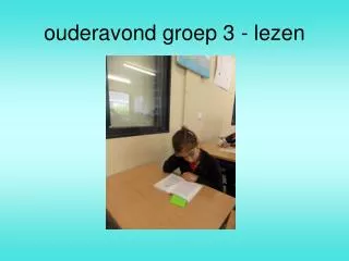 ouderavond groep 3 lezen