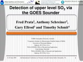 Detection of upper level SO 2 via the GOES Sounder