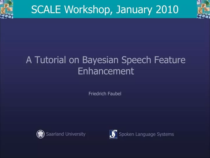 a tutorial on bayesian speech feature enhancement