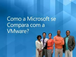 Como a Microsoft se Compara com a VMware?