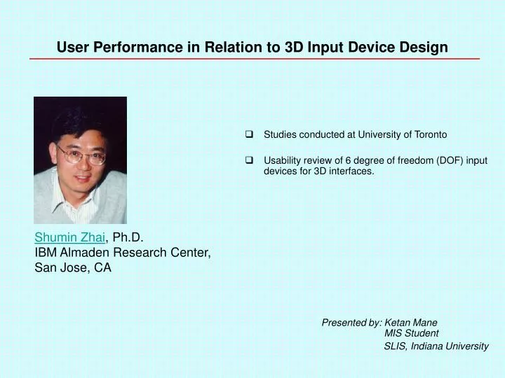 user performance in relation to 3d input device design