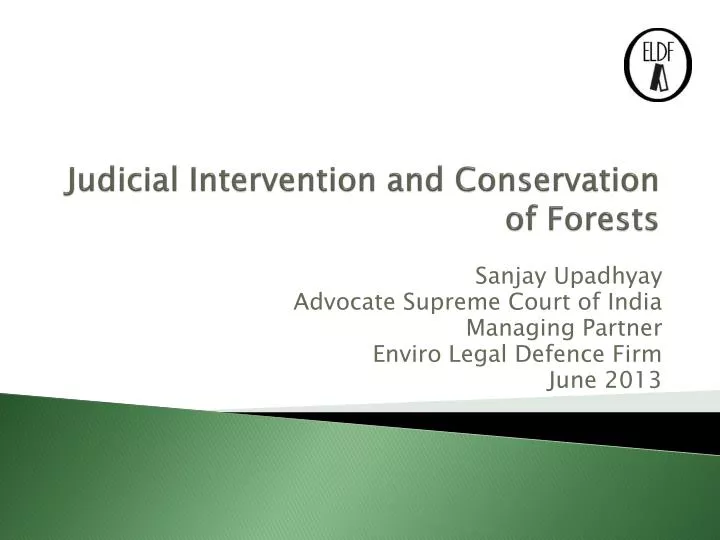 judicial intervention and conservation of forests