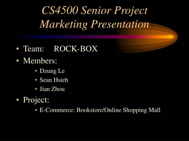 cs4500 senior project marketing presentation