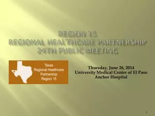 Region 15 Regional Healthcare Partnership 24th Public Meeting