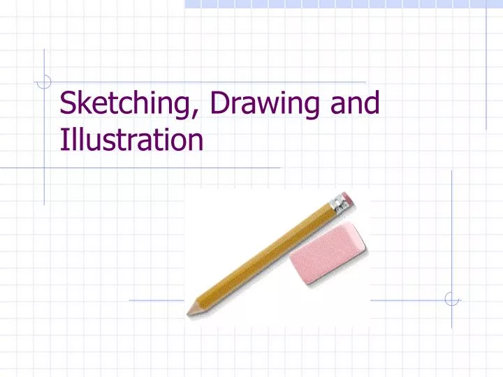 sketching drawing and illustration