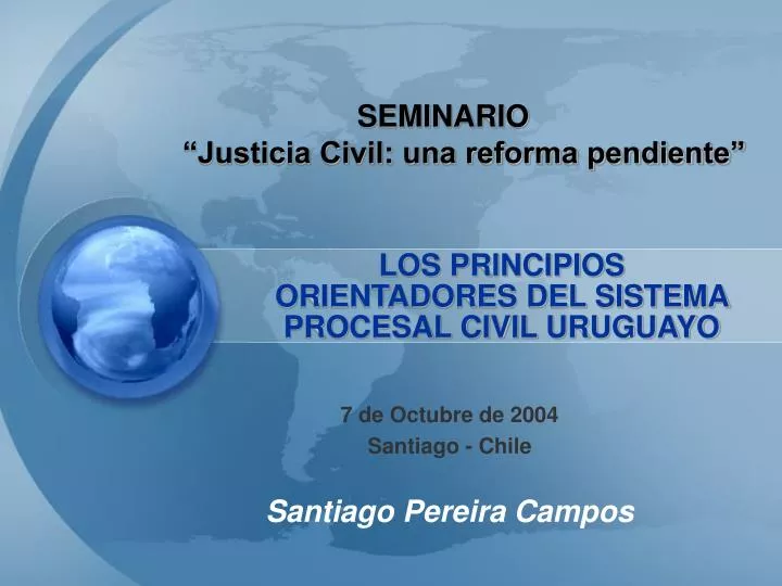 seminario justicia civil una reforma pendiente