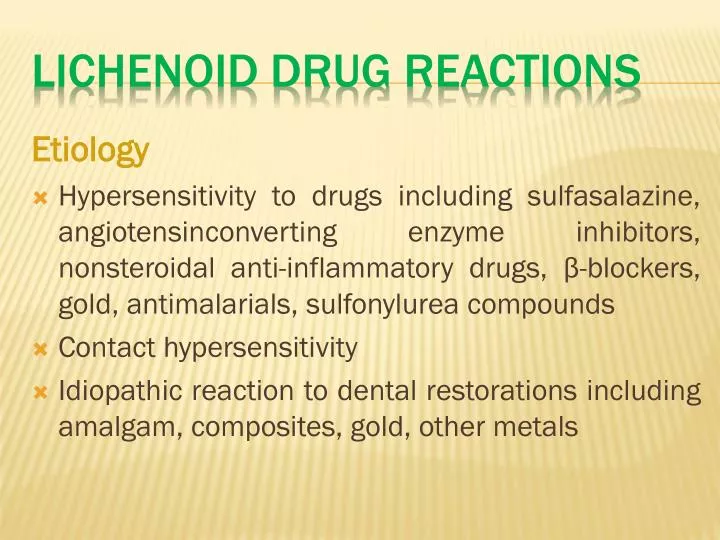 lichenoid drug reactions