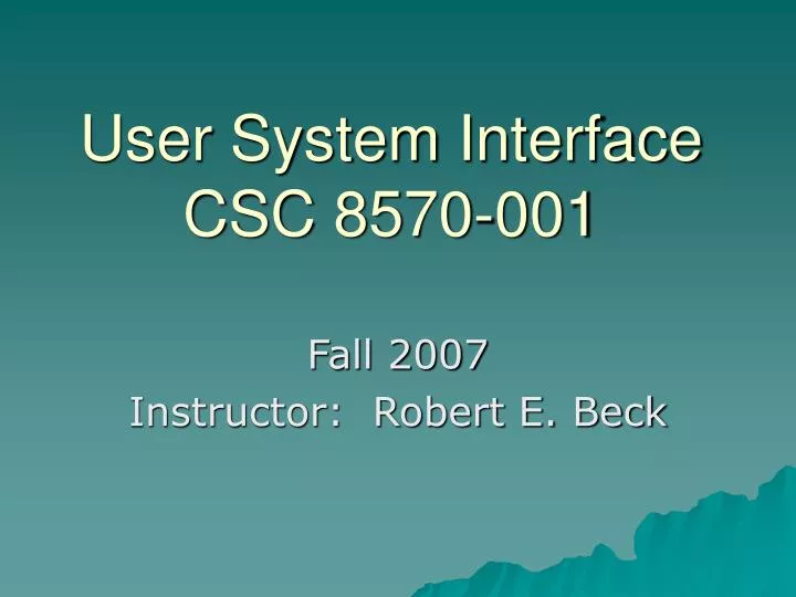 user system interface csc 8570 001