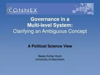 Governance in a Multi-level System: Clarifying an Ambiguous Concept