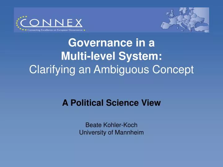 governance in a multi level system clarifying an ambiguous concept