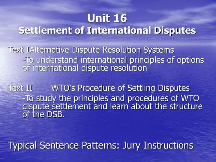 unit 16 settlement of international disputes