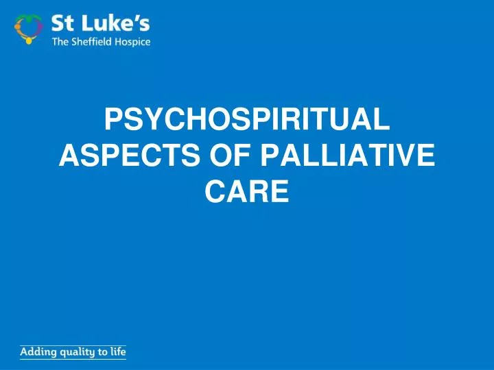 psychospiritual aspects of palliative care