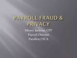 Payroll Fraud &amp; Privacy