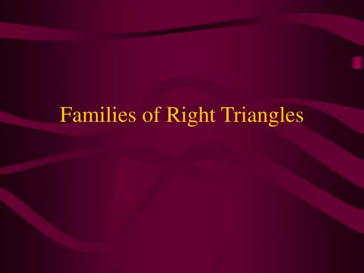 families of right triangles