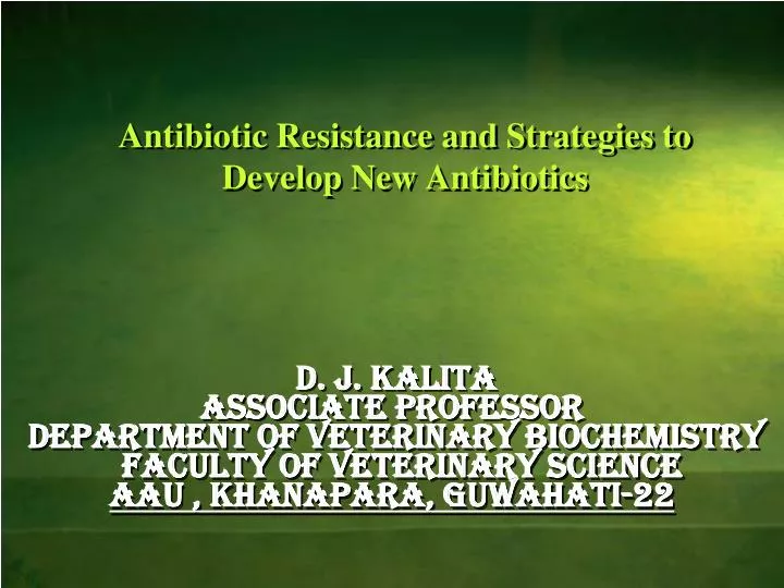 antibiotic resistance and strategies to develop new antibiotics