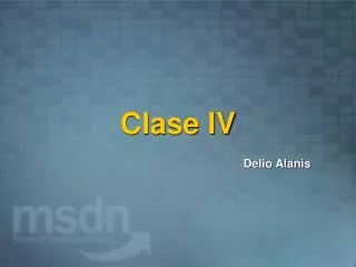 Clase IV