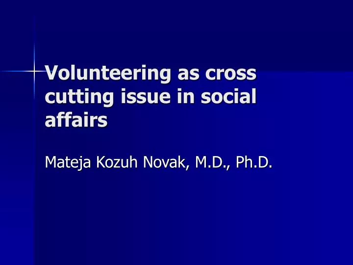 volunteering as cross cutting issue in social affairs