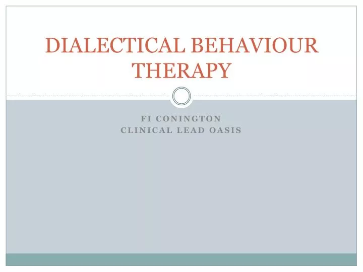dialectical behaviour therapy