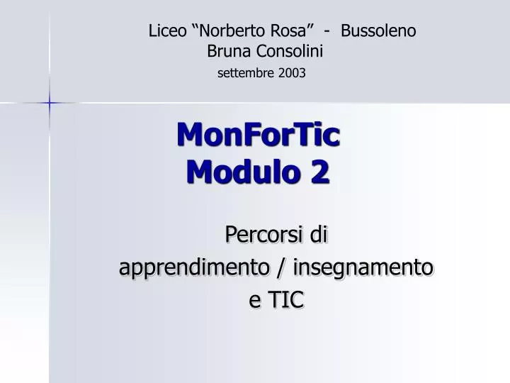 monfortic modulo 2
