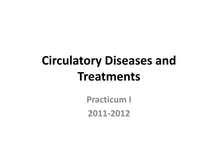 circulatory diseases and treatments
