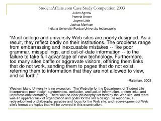 StudentAffairs Case Study Competition 2003 Julien Agnew Pamela Brown Jayme Little