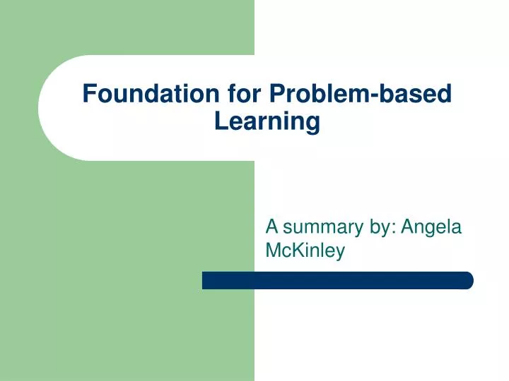 foundation for problem based learning