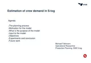 Estimation of crew demand in S-tog