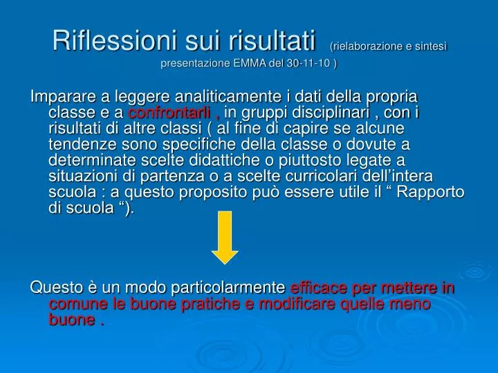 riflessioni sui risultati rielaborazione e sintesi presentazione emma del 30 11 10