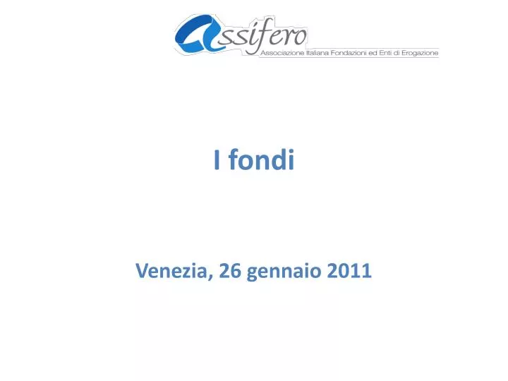 i fondi